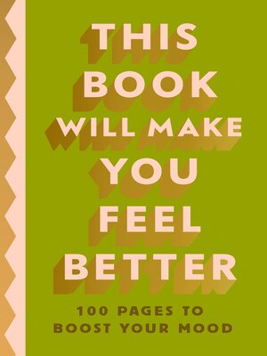 cover image of This Book Will Make You Feel Better